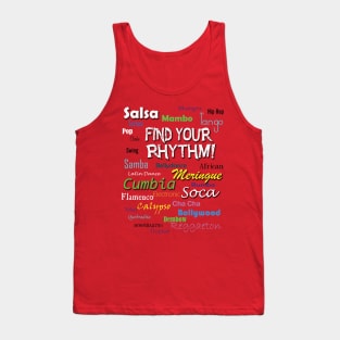 Find Your Rhythm (best on red) Tank Top